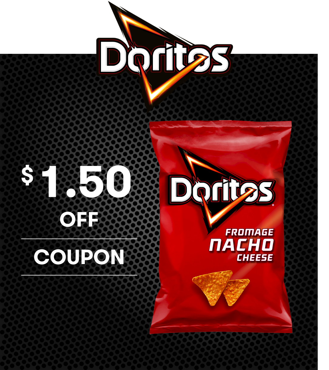Save $.50 on Doritos®, Cheetos®, Tostitos® or Lay's®